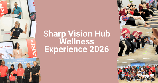 Sharp Vision Hub Wellness Experience 2026: How Sharp Malaysia and Mindflow Connected Innovation and Workplace Wellness